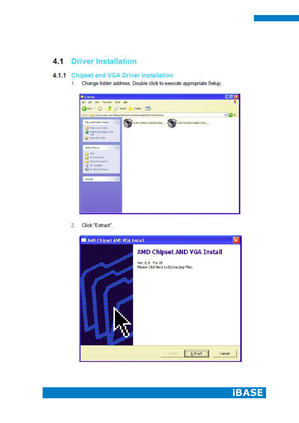 Chapter 4 drivers installation | IBASE IOPS-18 User Manual | Page 38 / 46