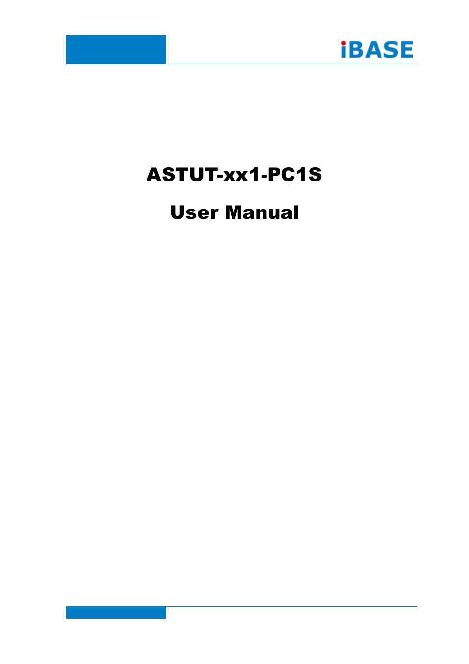 IBASE ASTUT-XX1-PC1S User Manual | 74 pages