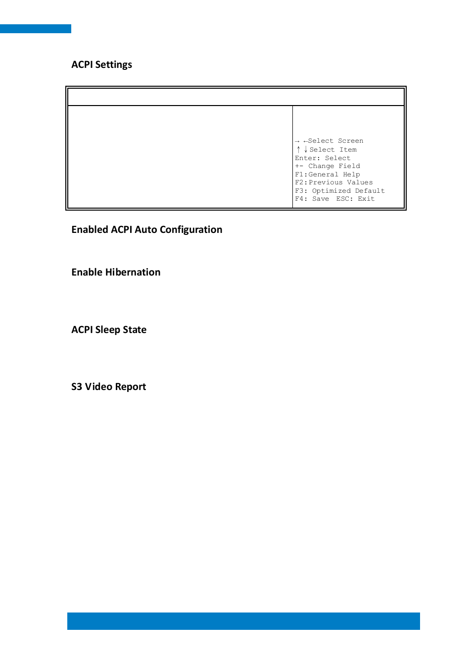Acpi settings, Enabled acpi auto configuration, Enable hibernation | Acpi sleep state, S3 video report | IBASE ASTUT-XX1-PC1S User Manual | Page 47 / 74