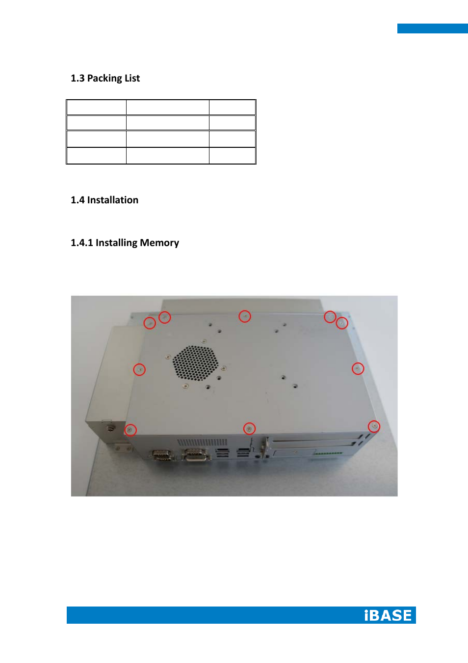 3 packing list, 4 installation, 1 installing memory | IBASE IPPCXXA9-RE User Manual | Page 14 / 76