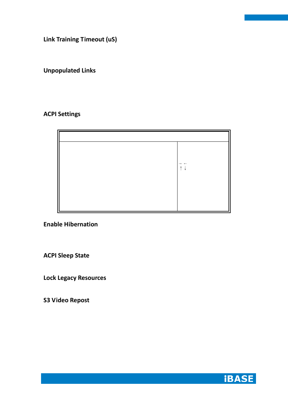 Acpi settings, Link training timeout (us), Unpopulated links | Enable hibernation, Acpi sleep state, Lock legacy resources, S3 video repost | IBASE IPPCXXA9-RE User Manual | Page 38 / 76