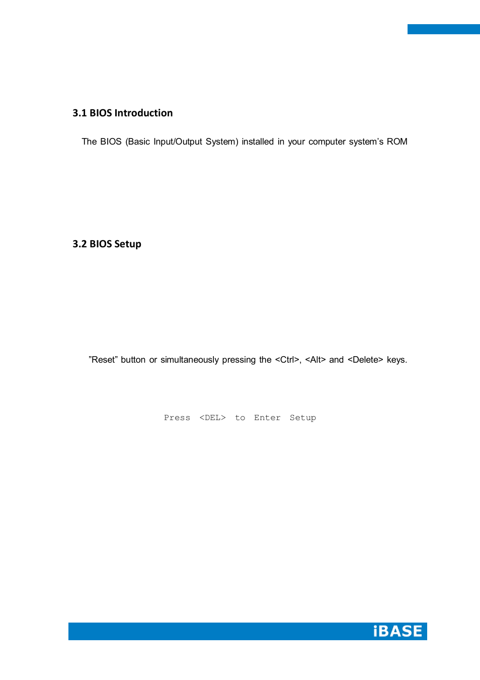 Chapter 3 bios setup, 1 bios introduction, 2 bios setup | IBASE IPPC1501-RE User Manual | Page 28 / 70