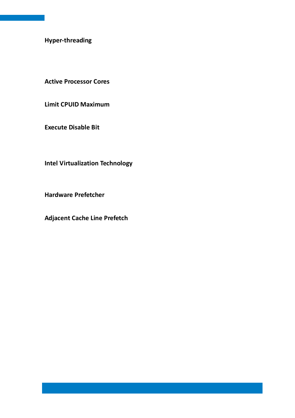 Hyper-threading, Active processor cores, Limit cpuid maximum | Execute disable bit, Intel virtualization technology, Hardware prefetcher, Adjacent cache line prefetch | IBASE IPPCXXB9-RE User Manual | Page 41 / 77