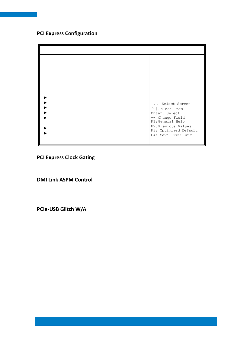 Pci express configuration, Pci express clock gating, Dmi link aspm control | Pcie-usb glitch w/a | IBASE IPPCXXB9-RE User Manual | Page 49 / 77