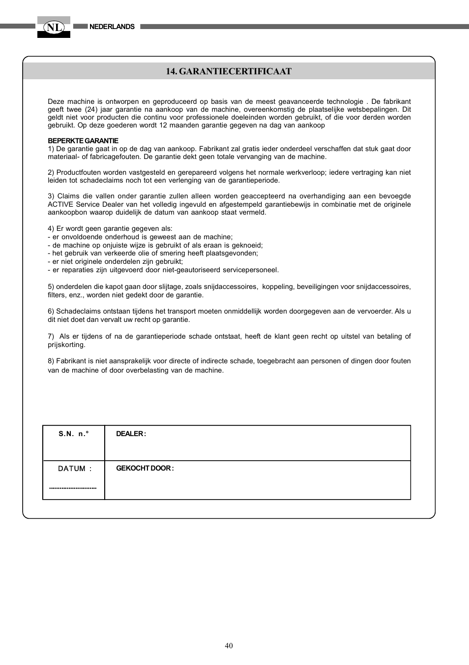 Garantiecertificaat | IBEA TS2360 Series User Manual | Page 40 / 48