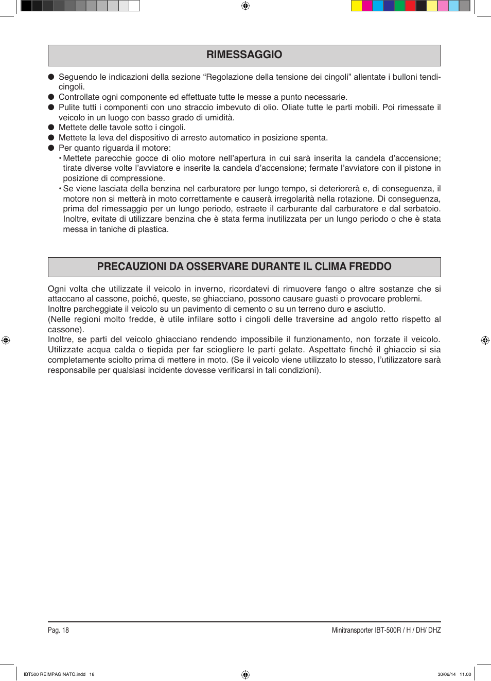 Precauzioni da osservare durante il clima freddo, Rimessaggio | IBEA IBT-500 Series User Manual | Page 18 / 64