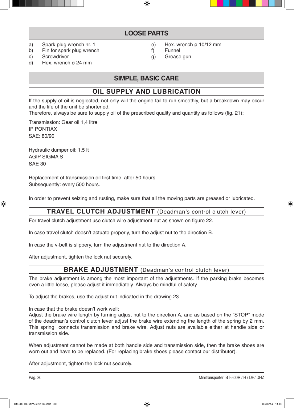Brake adjustment, Loose parts | IBEA IBT-500 Series User Manual | Page 30 / 64