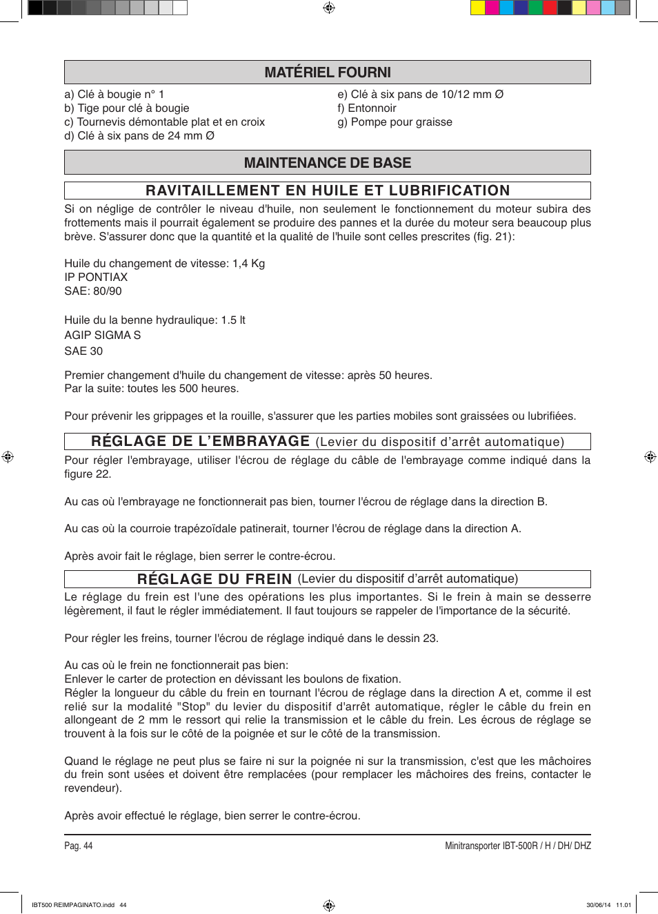 Réglage du frein, Matériel fourni | IBEA IBT-500 Series User Manual | Page 44 / 64