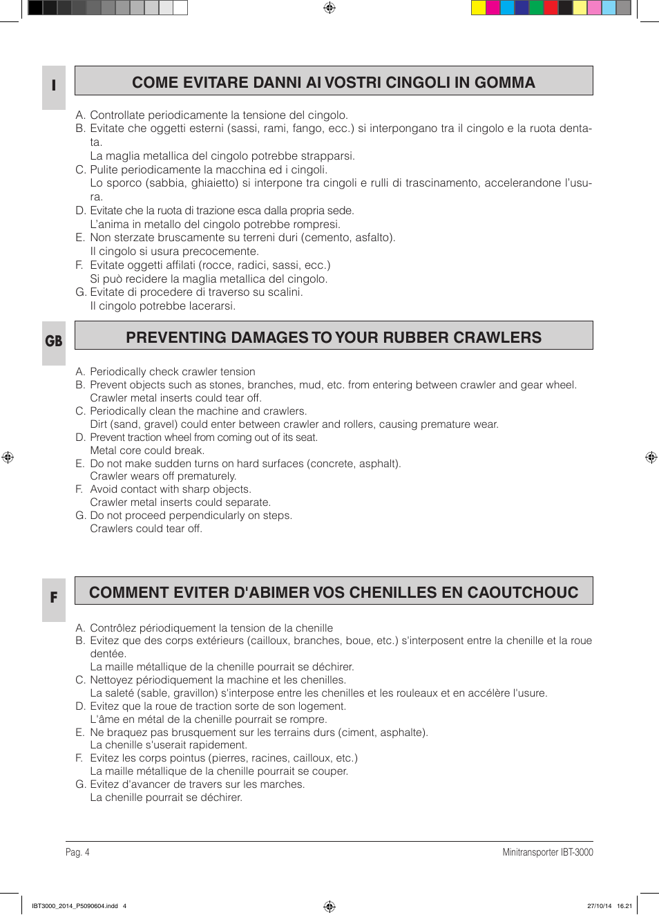 Come evitare danni ai vostri cingoli in gomma, Preventing damages to your rubber crawlers | IBEA IBT-3000 Series User Manual | Page 4 / 56