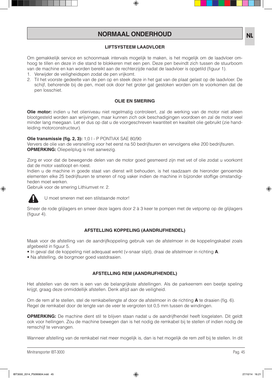 Normaal onderhoud | IBEA IBT-3000 Series User Manual | Page 45 / 56