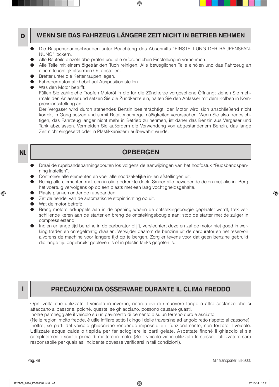 Precauzioni da osservare durante il clima freddo, Opbergen, Nl i | IBEA IBT-3000 Series User Manual | Page 48 / 56