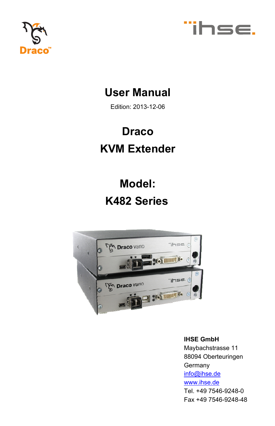IHSE USA 482 Series Draco vario Dual- Head User Manual | 83 pages