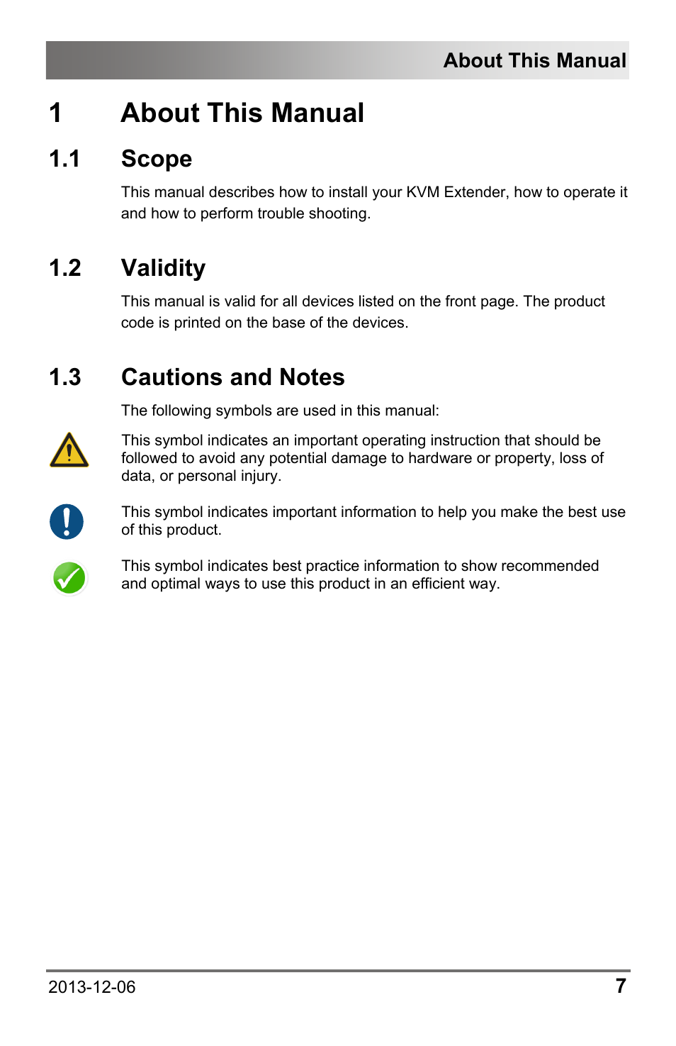 1 about this manual, 1 scope, 2 validity | 3 cautions and notes, 1 about, This manual, 3 cautions, And notes, 1about this manual, About this manual | IHSE USA 482 Series Draco vario Dual- Head User Manual | Page 7 / 83