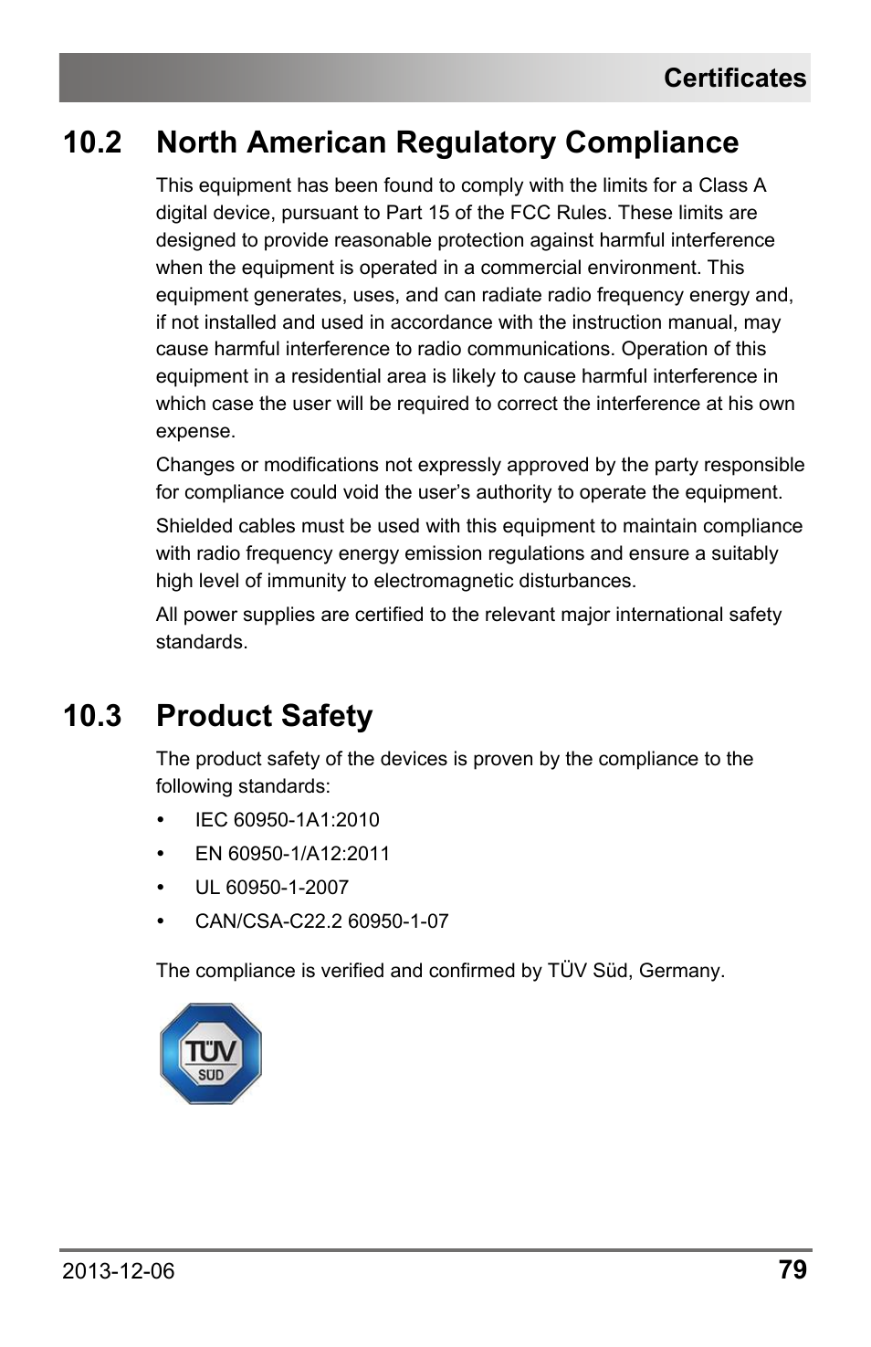 2 north american regulatory compliance, 3 product safety, 3 product | Safety, Certificates | IHSE USA 482 Series Draco vario Dual- Head User Manual | Page 79 / 83