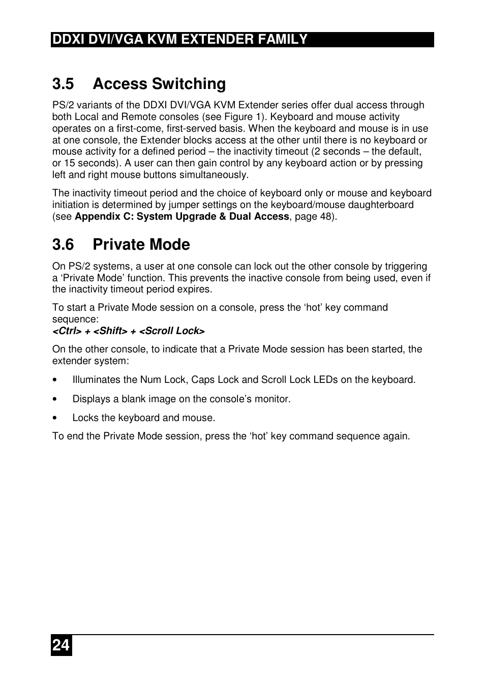 24 3.5 access switching, 6 private mode, Ddxi dvi/vga kvm extender family | IHSE USA 437 Series DDXi DVI/VGA Extender User Manual | Page 24 / 64
