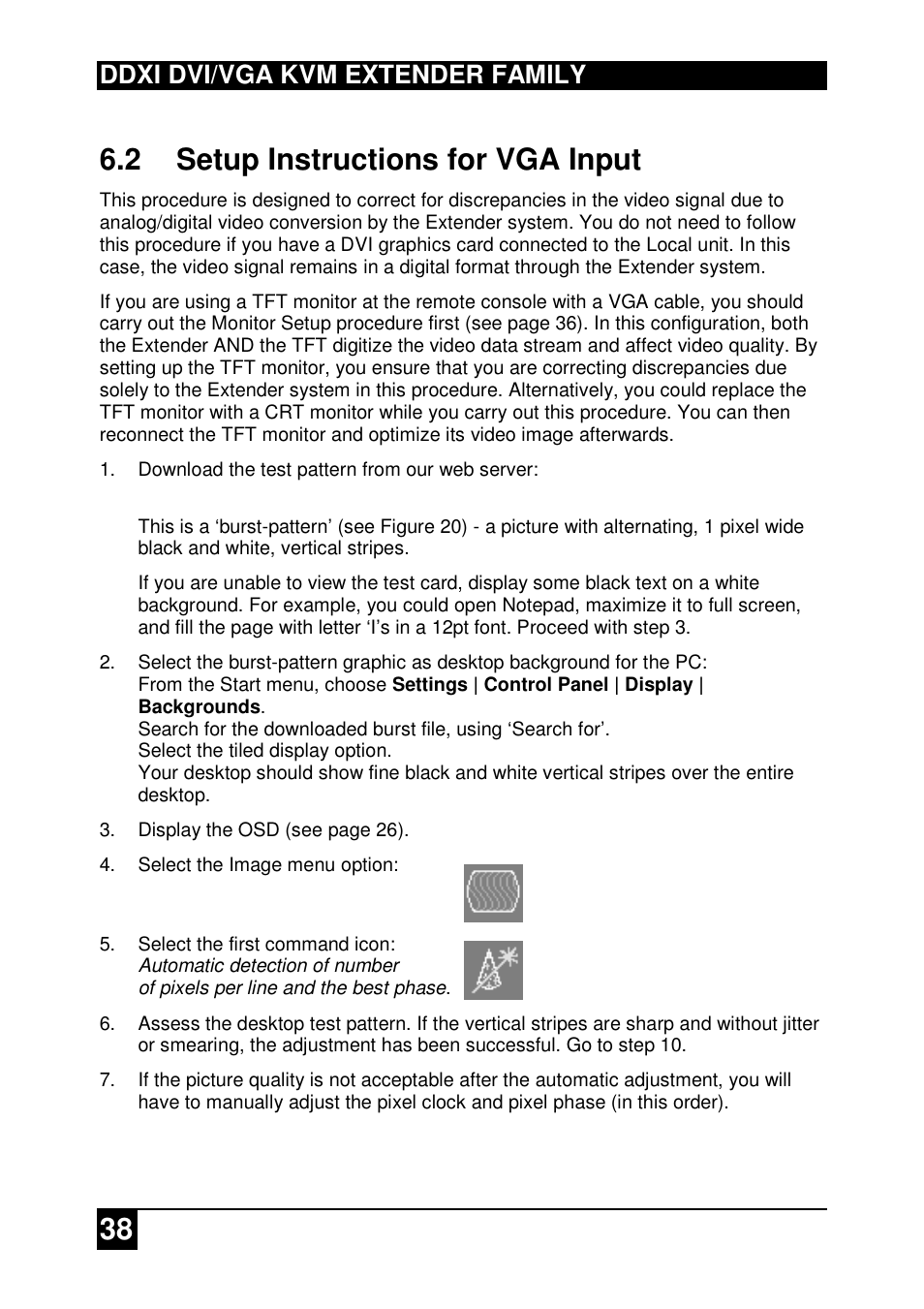 38 6.2 setup instructions for vga input, Ddxi dvi/vga kvm extender family | IHSE USA 437 Series DDXi DVI/VGA Extender User Manual | Page 38 / 64