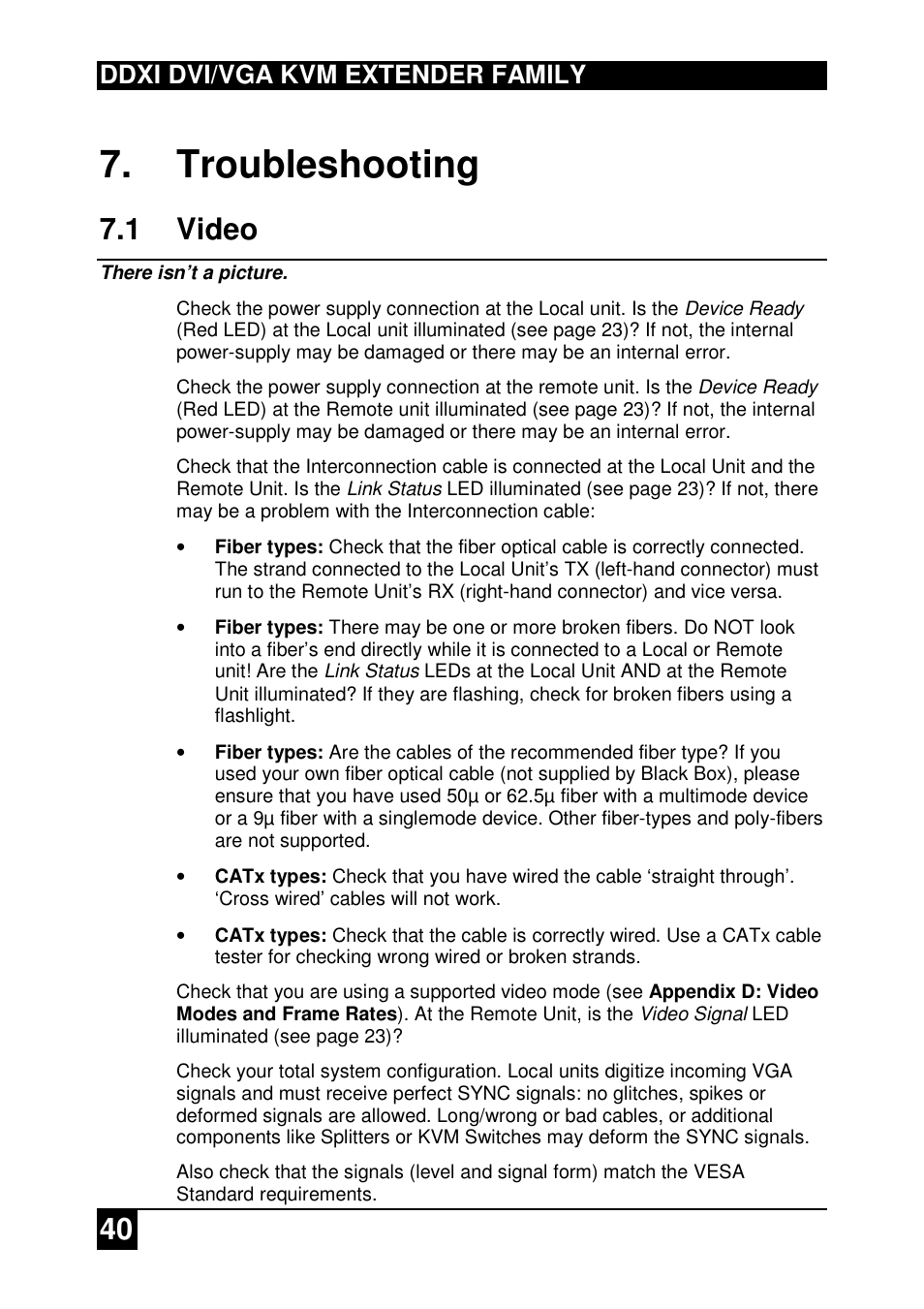 Troubleshooting, 1 video, Ddxi dvi/vga kvm extender family | IHSE USA 437 Series DDXi DVI/VGA Extender User Manual | Page 40 / 64