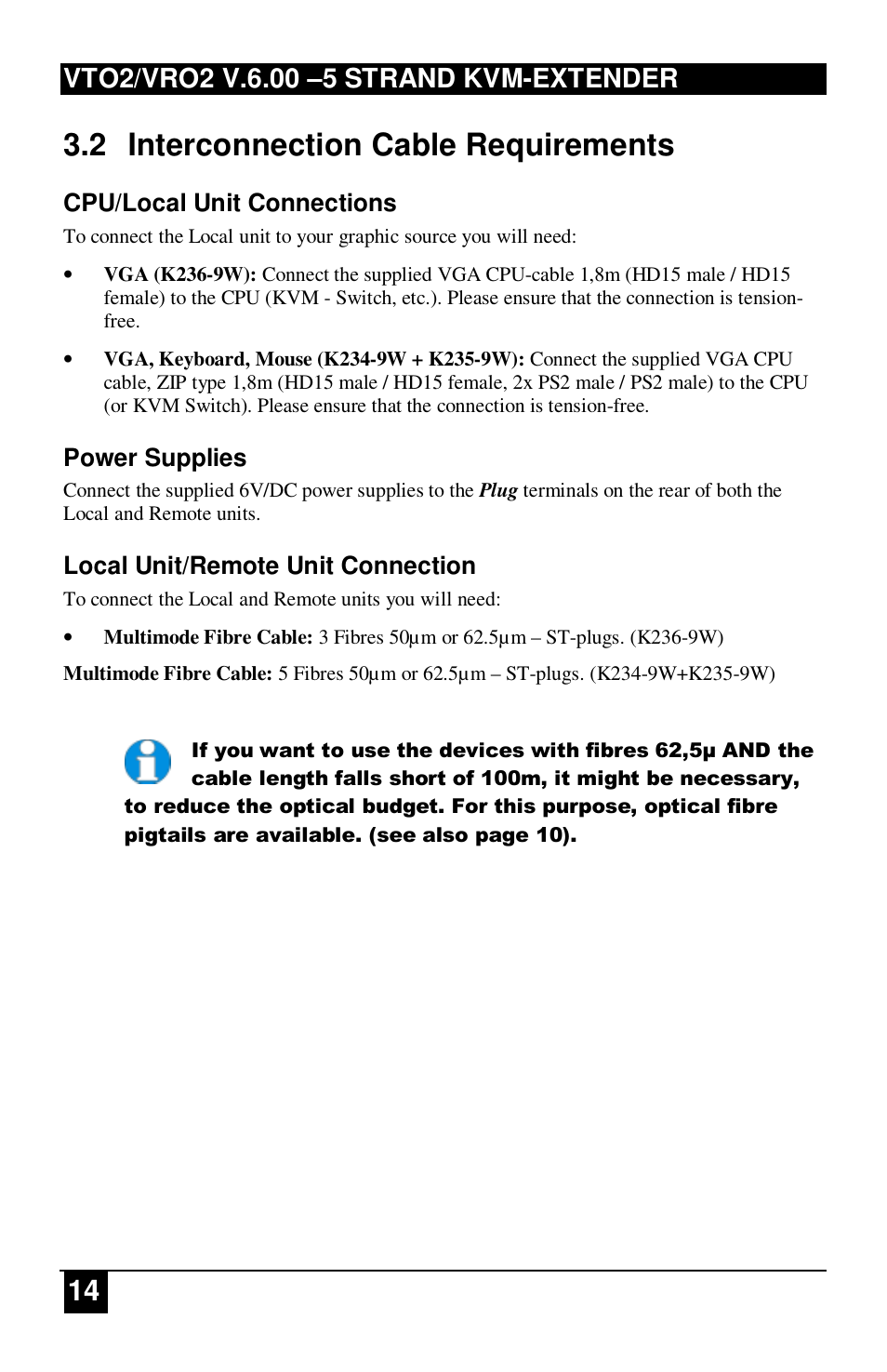 2 interconnection cable requirements | IHSE USA 234 Series VTO2/VRO2 KVM-Extender User Manual | Page 14 / 48