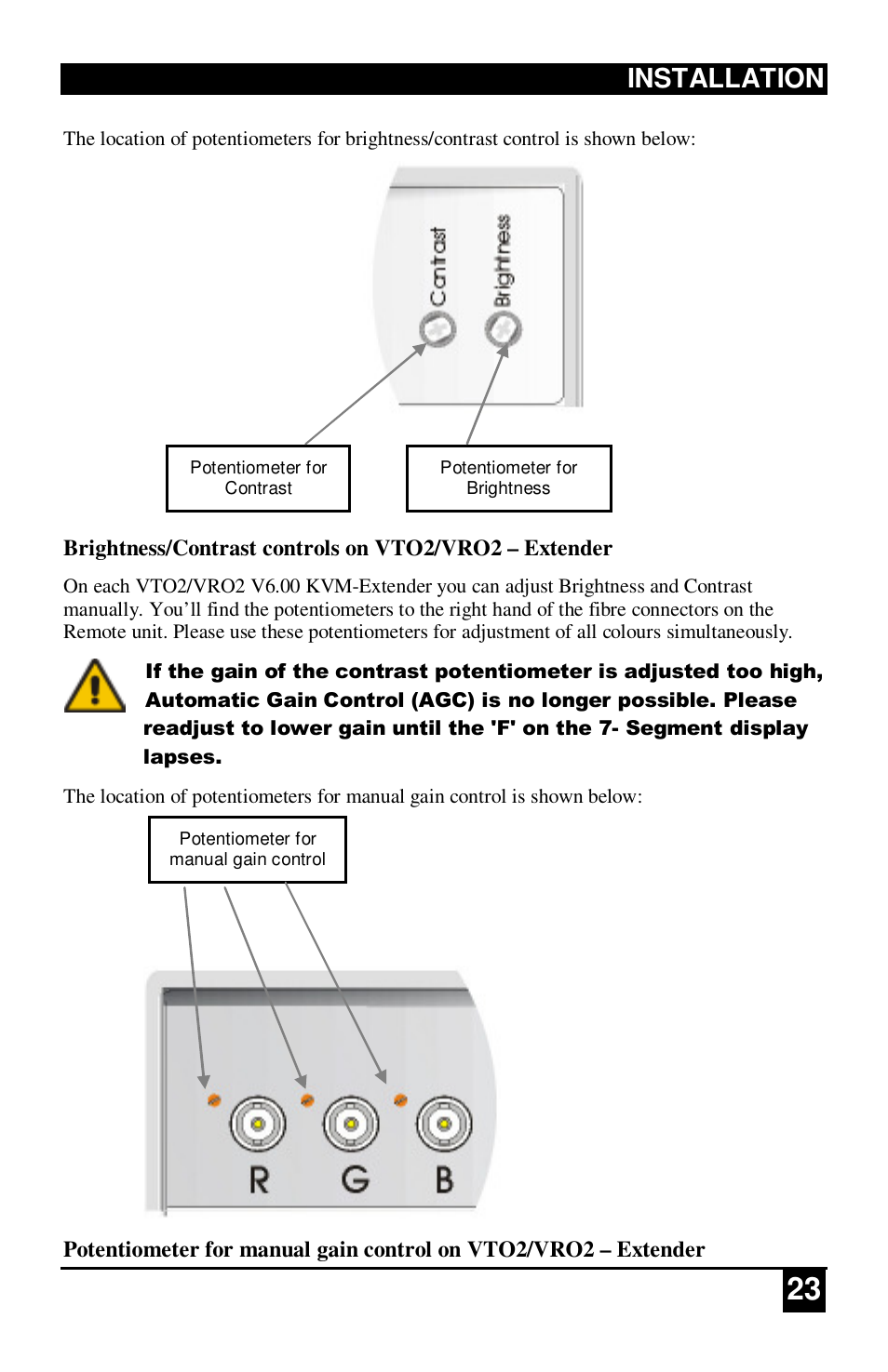 Installation | IHSE USA 234 Series VTO2/VRO2 KVM-Extender User Manual | Page 23 / 48