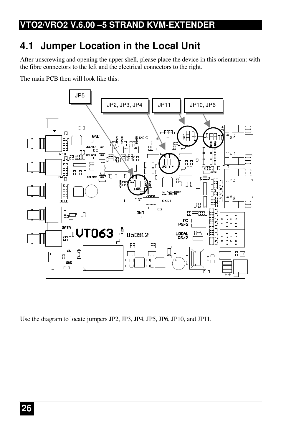 1 jumper location in the local unit | IHSE USA 234 Series VTO2/VRO2 KVM-Extender User Manual | Page 26 / 48
