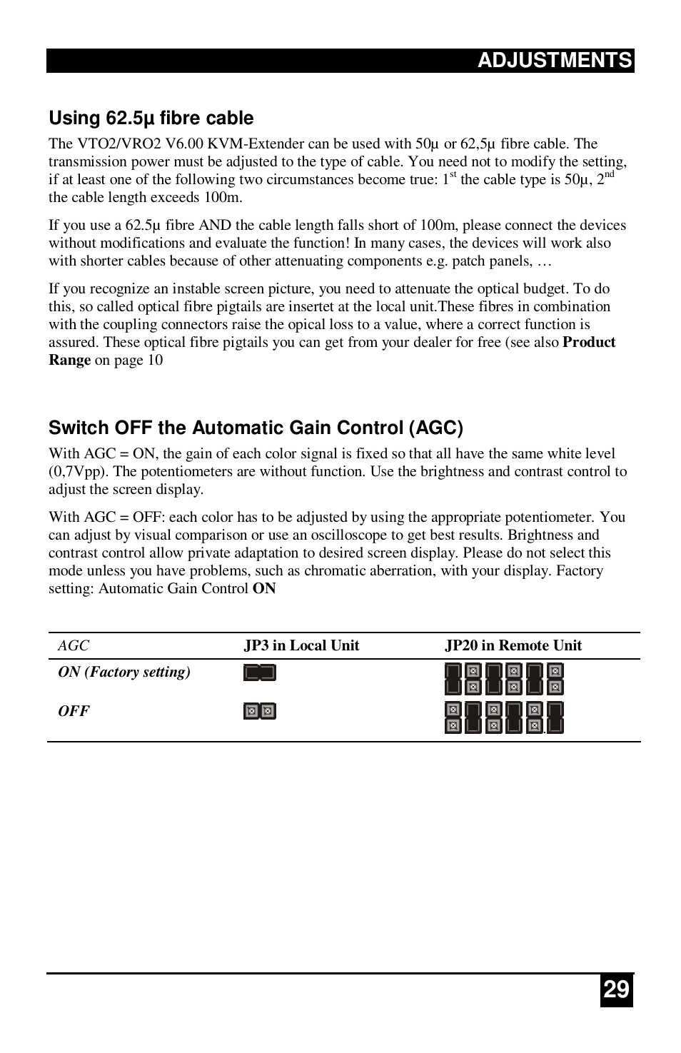 Adjustments, Using 62.5µ fibre cable, Switch off the automatic gain control (agc) | IHSE USA 234 Series VTO2/VRO2 KVM-Extender User Manual | Page 29 / 48