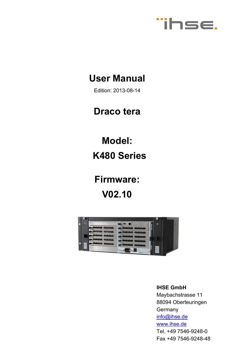 IHSE USA 480 Series Draco tera enterprise User Manual | 209 pages