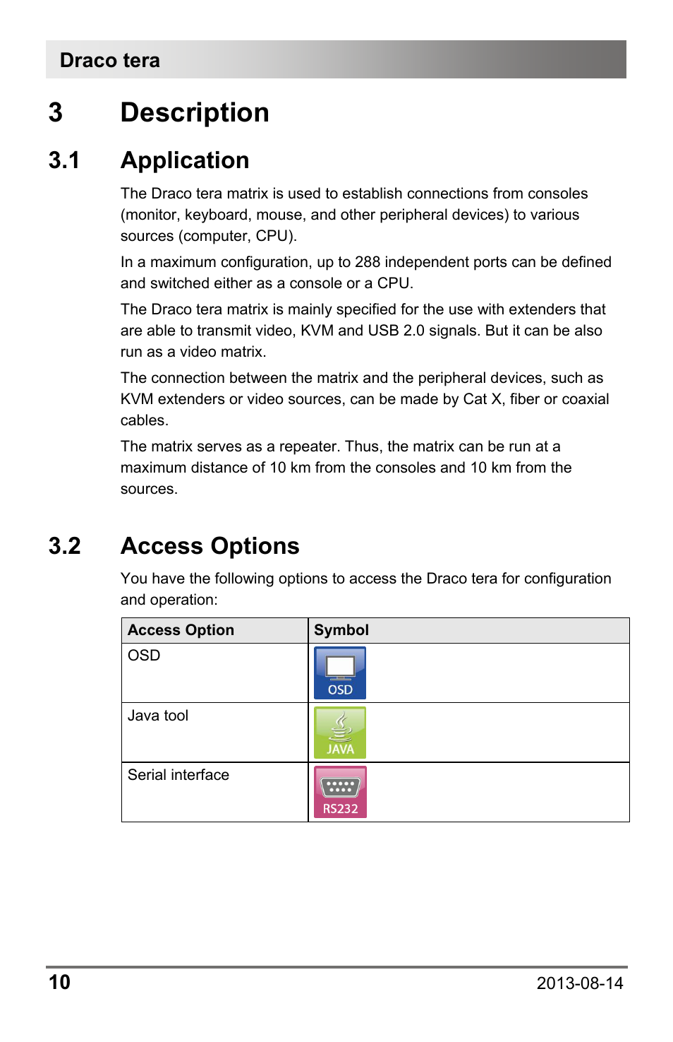 3 description, 1 application, 2 access options | 2 access, Options, Draco tera 10 | IHSE USA 480 Series Draco tera enterprise User Manual | Page 10 / 209