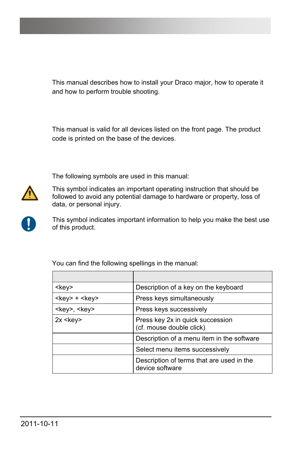 1 about this manual, 1 scope, 2 validity | 3 cautions and notes, 1 spellings, 1 about, This manual, 3 cautions, And notes, 1about this manual | IHSE USA 474 Series Draco major User Manual | Page 7 / 167