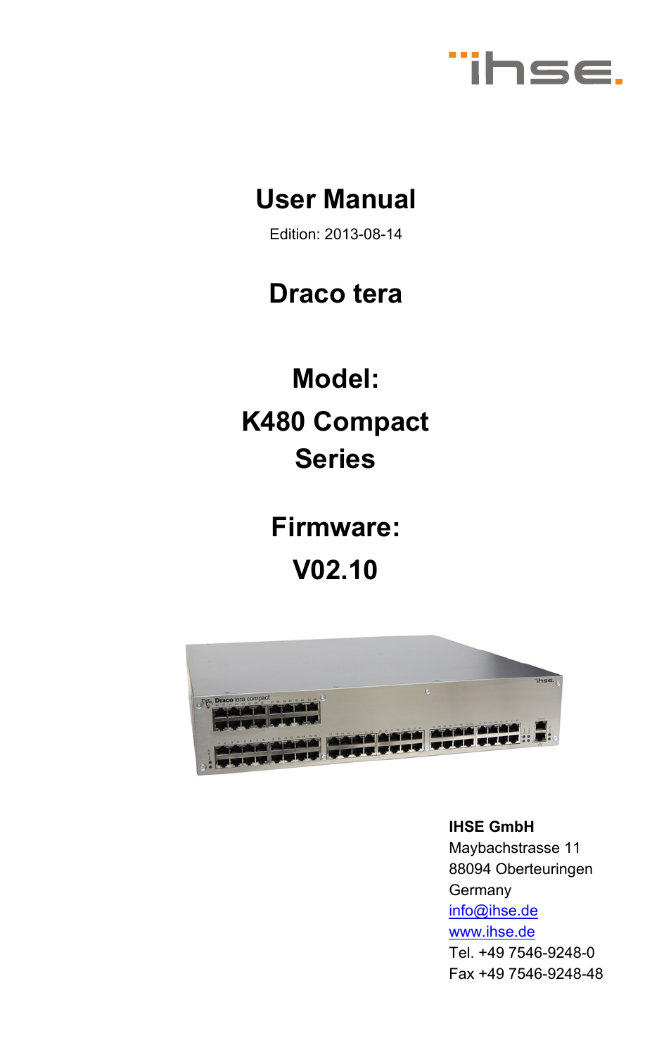 IHSE USA 480c Series Draco tera compact User Manual | 199 pages