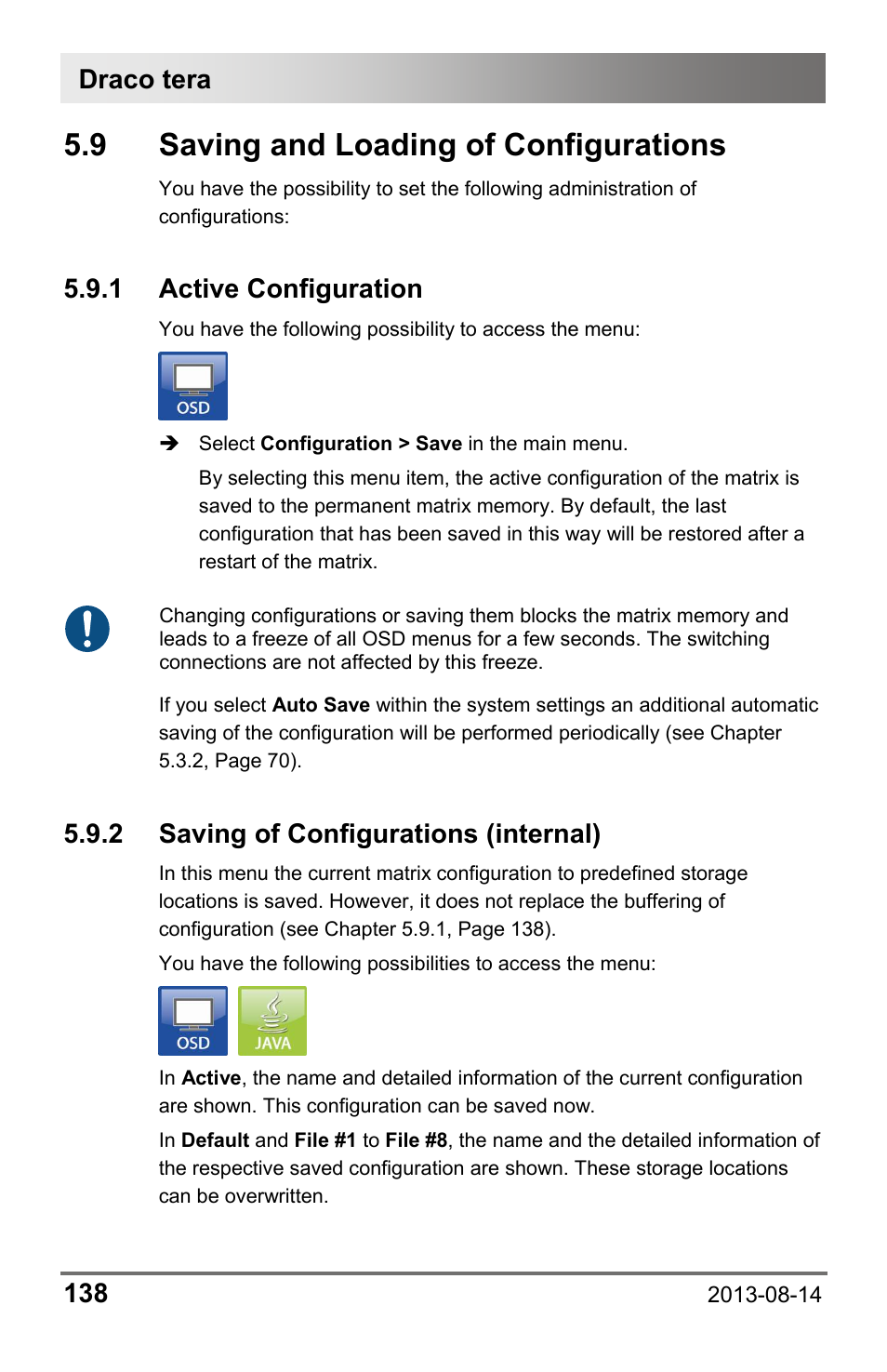 9 saving and loading of configurations, 1 active configuration, 2 saving of configurations (internal) | Saving and loading of configurations, 1 active, Configuration, Saving of configurations (internal), Draco tera 138 | IHSE USA 480c Series Draco tera compact User Manual | Page 138 / 199