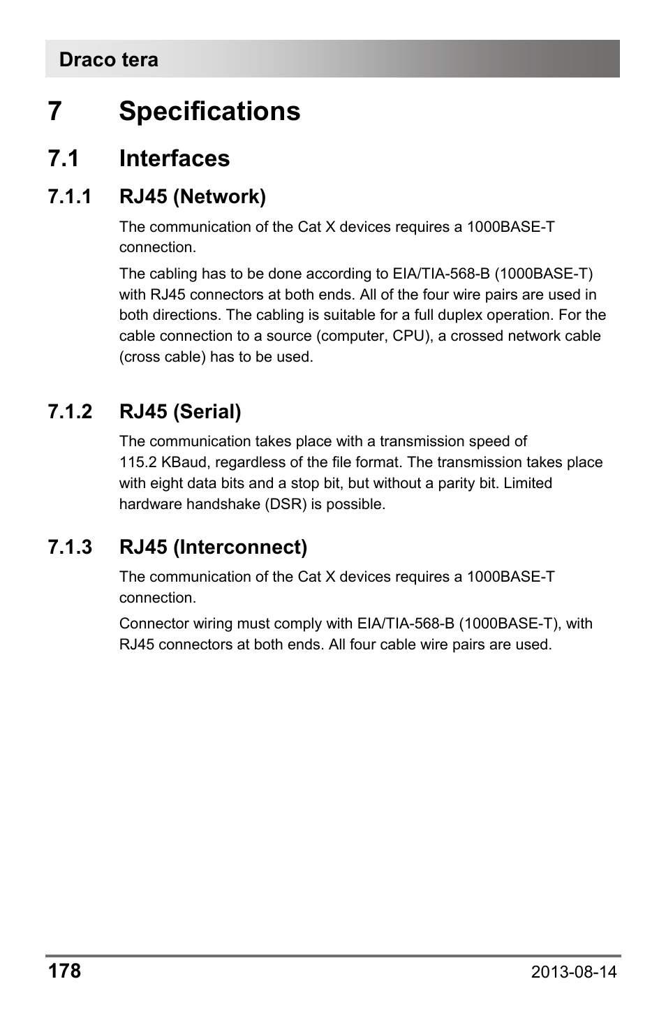7 specifications, 1 interfaces, 1 rj45 (network) | 2 rj45 (serial), 3 rj45 (interconnect), 1 rj45, Network), 2 rj45, Serial), 3 rj45 | IHSE USA 480c Series Draco tera compact User Manual | Page 178 / 199