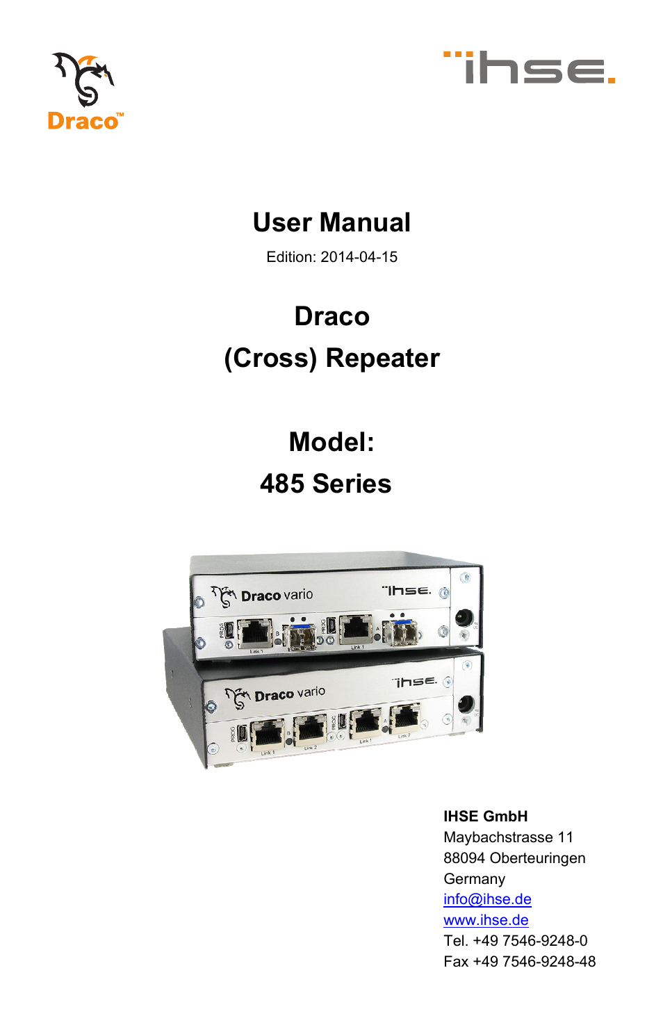 IHSE USA 485 Series Repeater and Cross Repeater User Manual | 40 pages