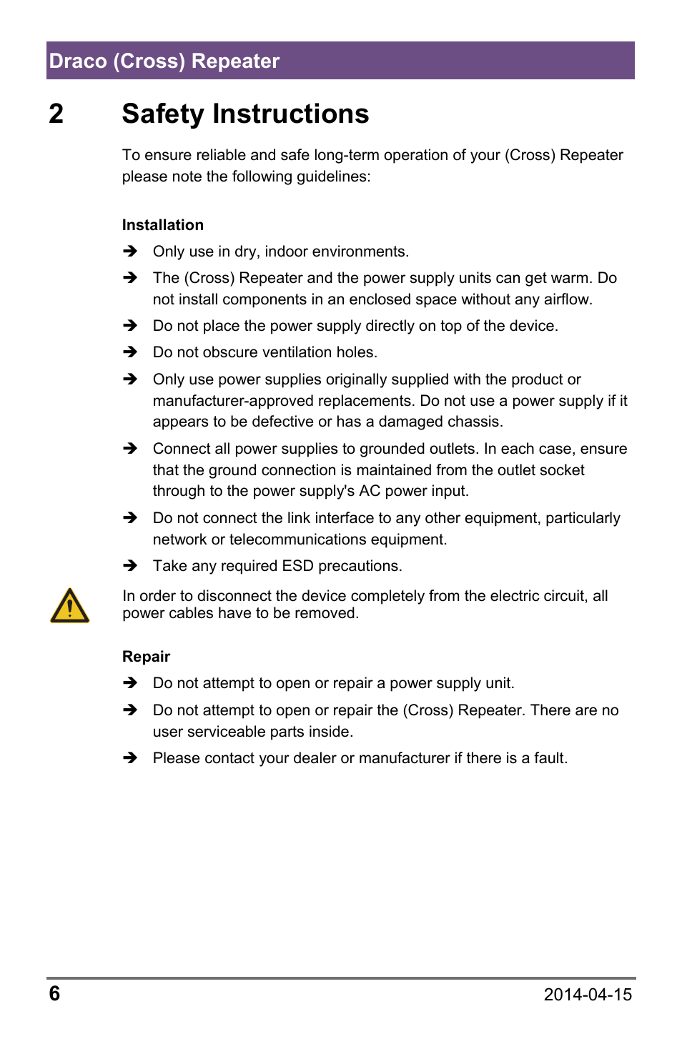 2 safety instructions, 2 safety, Instructions | Draco (cross) repeater 6 | IHSE USA 485 Series Repeater and Cross Repeater User Manual | Page 6 / 40