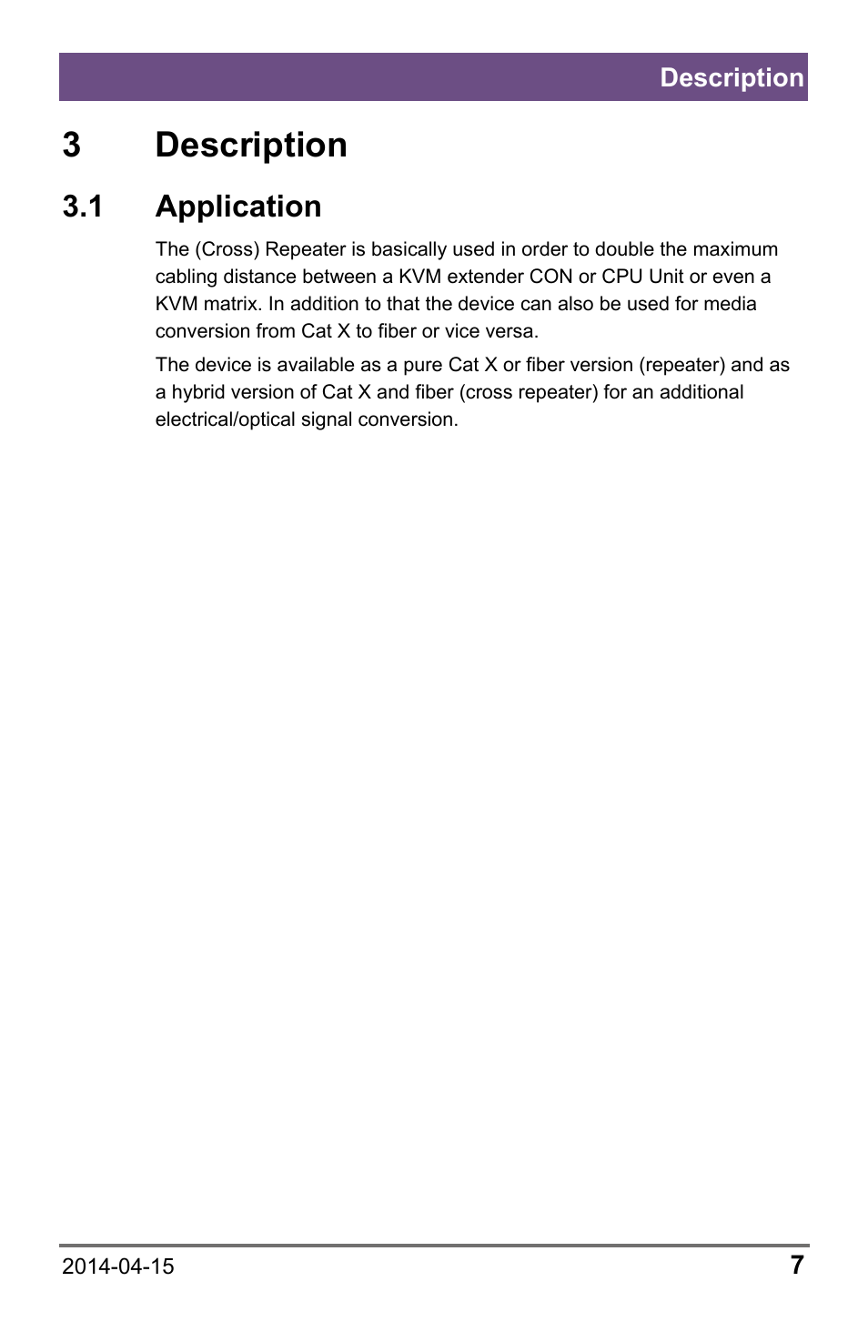 3 description, 1 application, Description | IHSE USA 485 Series Repeater and Cross Repeater User Manual | Page 7 / 40