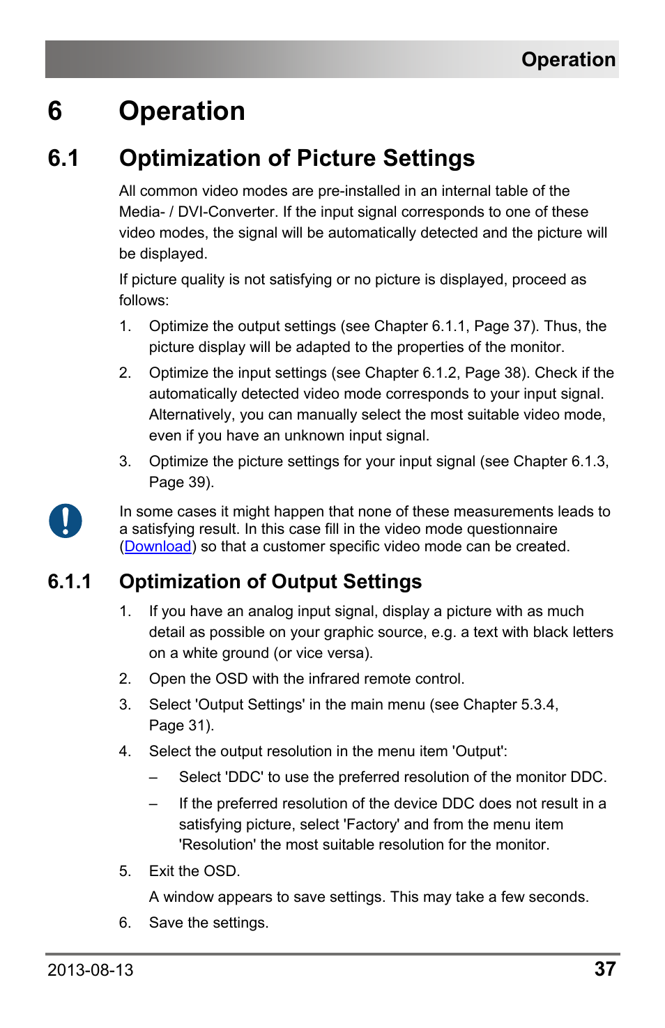 6 operation, 1 optimization of picture settings, 1 optimization of output settings | 1 optimization, Of picture settings, Of output settings, Operation | IHSE USA 238 Series Media Converter User Manual | Page 37 / 64