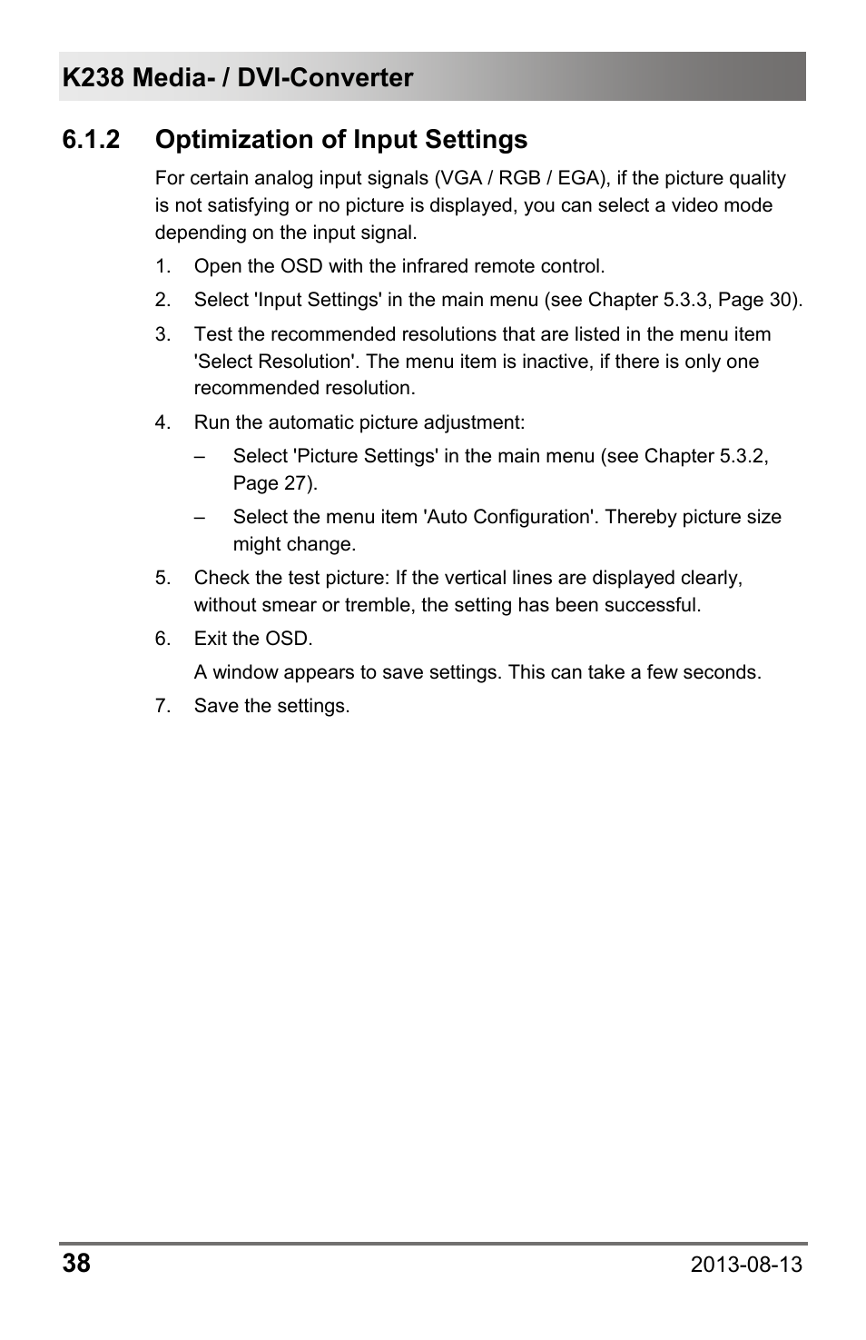 2 optimization of input settings, 2 optimization, Of input settings | IHSE USA 238 Series Media Converter User Manual | Page 38 / 64