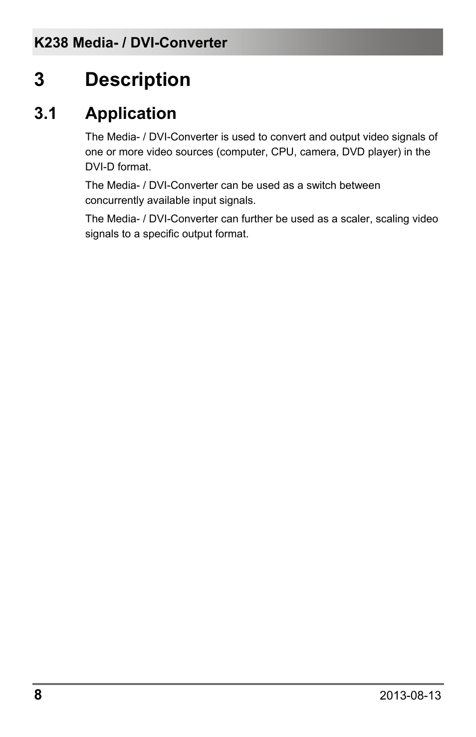 3 description, 1 application, K238 media- / dvi-converter 8 | IHSE USA 238 Series Media Converter User Manual | Page 8 / 64