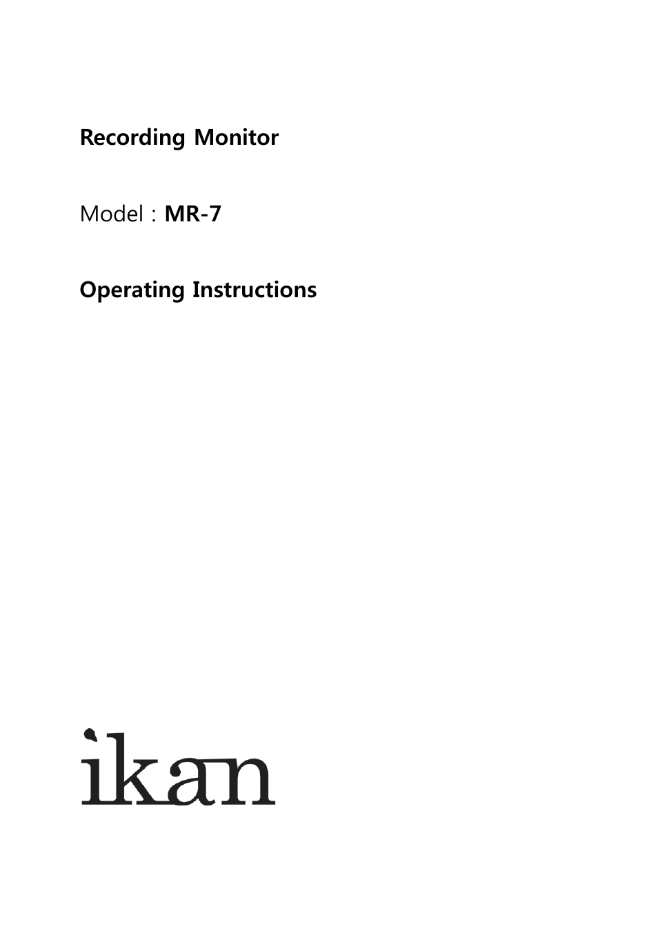 ikan MR7 User Manual | 51 pages