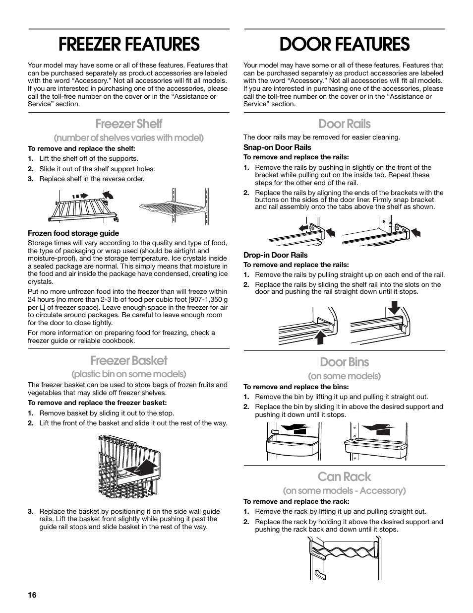 Freezer features, Freezer shelf, Number of shelves varies with model) | Lift the shelf off of the supports, Slide it out of the shelf support holes, Replace shelf in the reverse order, Frozen food storage guide, Freezer basket, Plastic bin on some models), Remove basket by sliding it out to the stop | Crosley 2211602 User Manual | Page 16 / 24