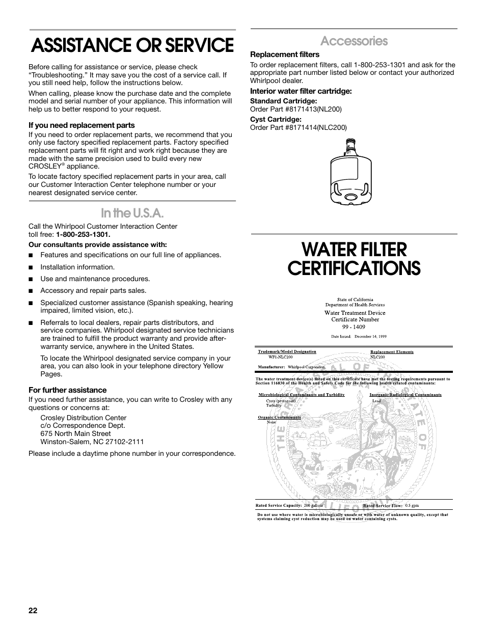 Assistanceorservice, If you need replacement parts, In the u.s.a | For further assistance, Accessories, Replacement filters, Interior water filter cartridge, Water filter certifications, Assistance or service | Crosley 2211602 User Manual | Page 22 / 24