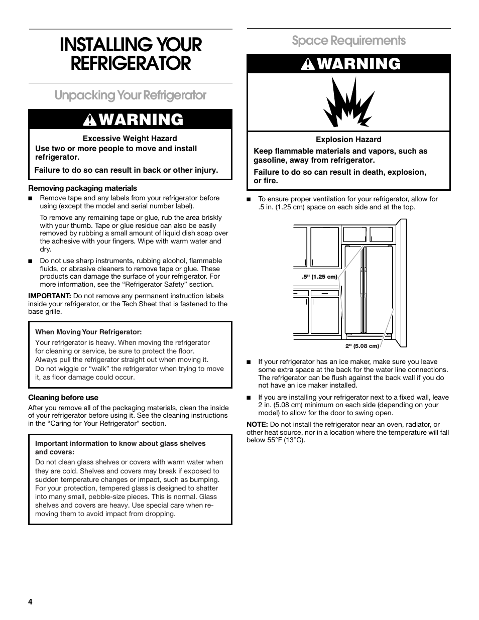 Installing your refrigerator, Unpacking your refrigerator, Removing packaging materials | Cleaning before use, Space requirements, Unpacking your refrigerator space requirements, Warning | Crosley 2211602 User Manual | Page 4 / 24