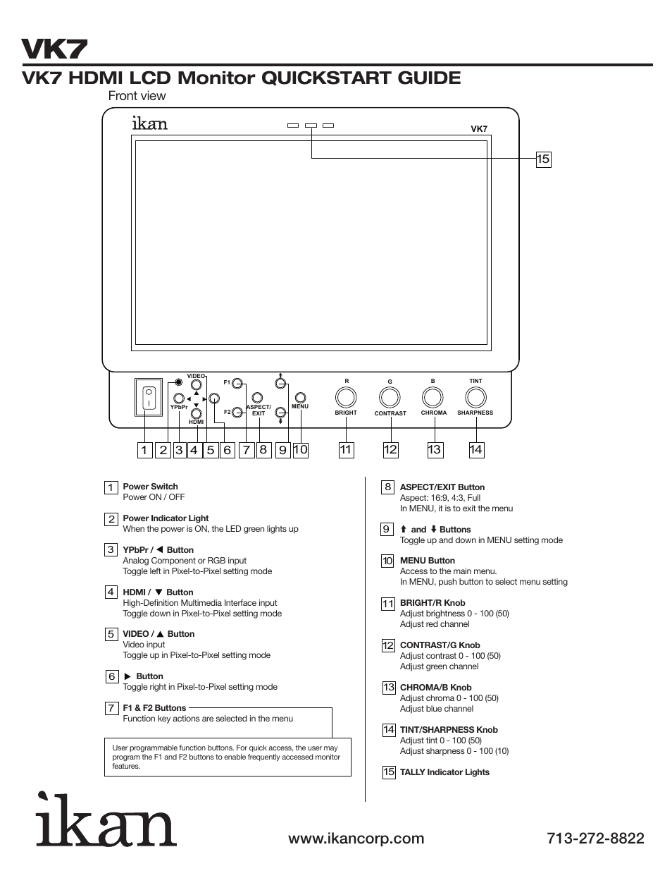 Vk7 hdmi lcd monitor quickstart guide, Front view | ikan VK7 User Manual | Page 2 / 5