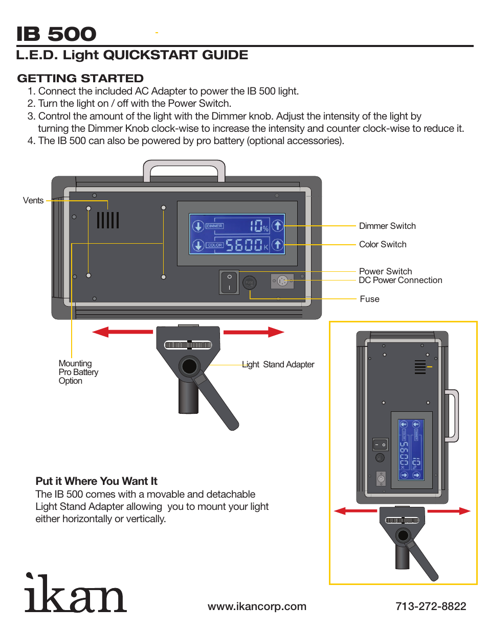 Ib 500, L.e.d. light quickstart guide, Getting started | Put it where you want it, Light stand adapter | ikan IBK2513 User Manual | Page 3 / 6