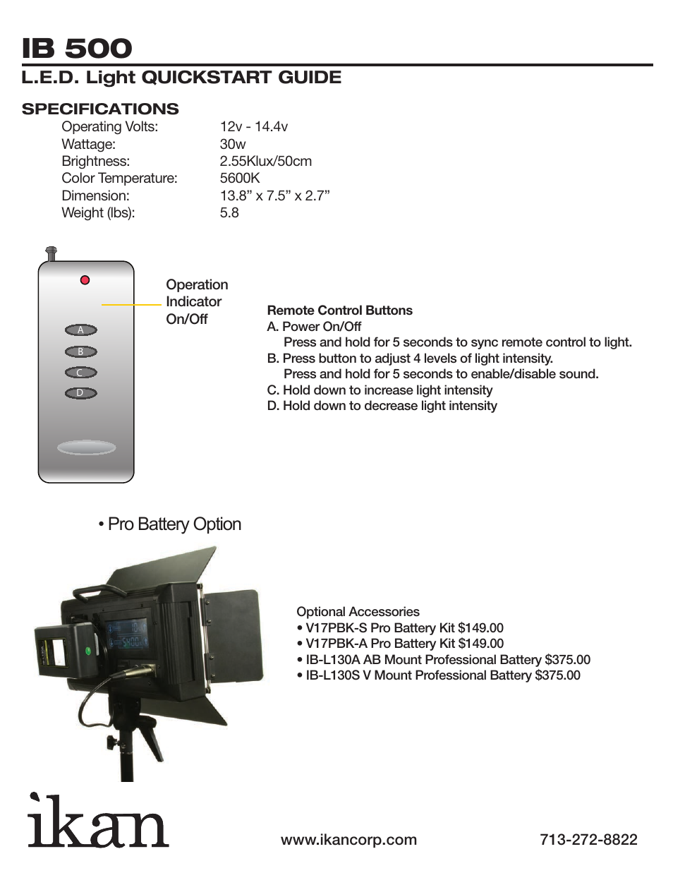 Ib 500, Pro battery option, L.e.d. light quickstart guide | ikan IBK2513 User Manual | Page 4 / 6