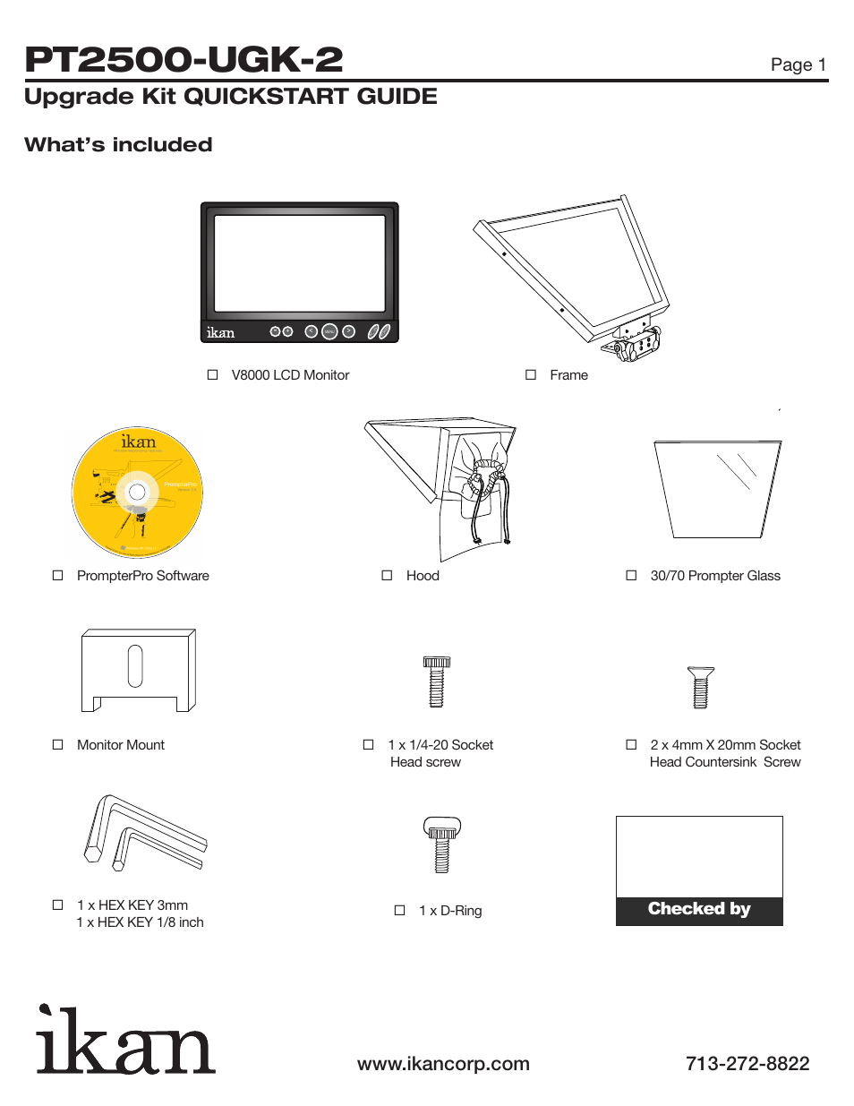 Upgrade kit quickstart guide, What’s included, Page 1 | Checked by | ikan PT2500-UGK-2 User Manual | Page 2 / 6