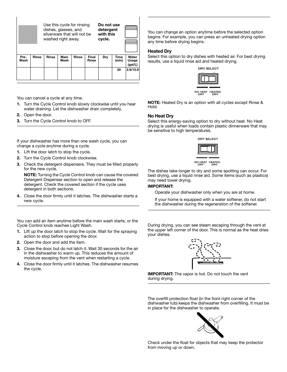 Canceling a cycle, Changing a cycle or setting, Adding items during a cycle | Option selections, Drying system, Overfill protection float | Crosley CUD4000 User Manual | Page 11 / 16