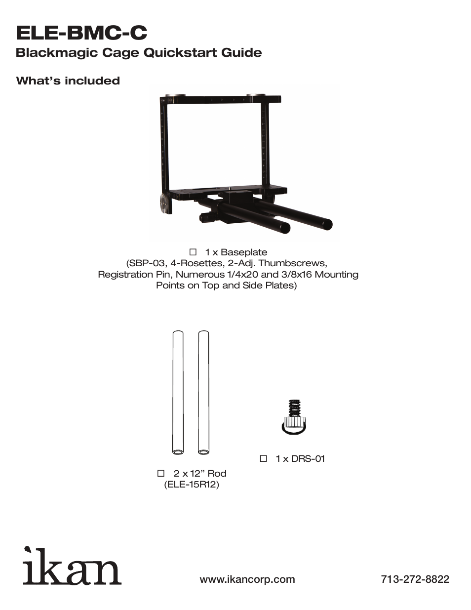 Ele-bmc-c, Blackmagic cage quickstart guide | ikan ELE-BMC-C User Manual | Page 2 / 5