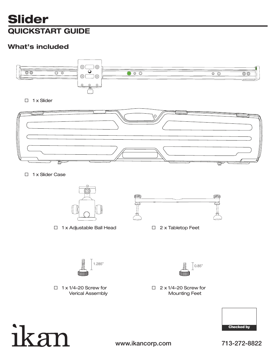 Slider, Quickstart guide, What’s included | ikan SLD-01 User Manual | Page 2 / 7