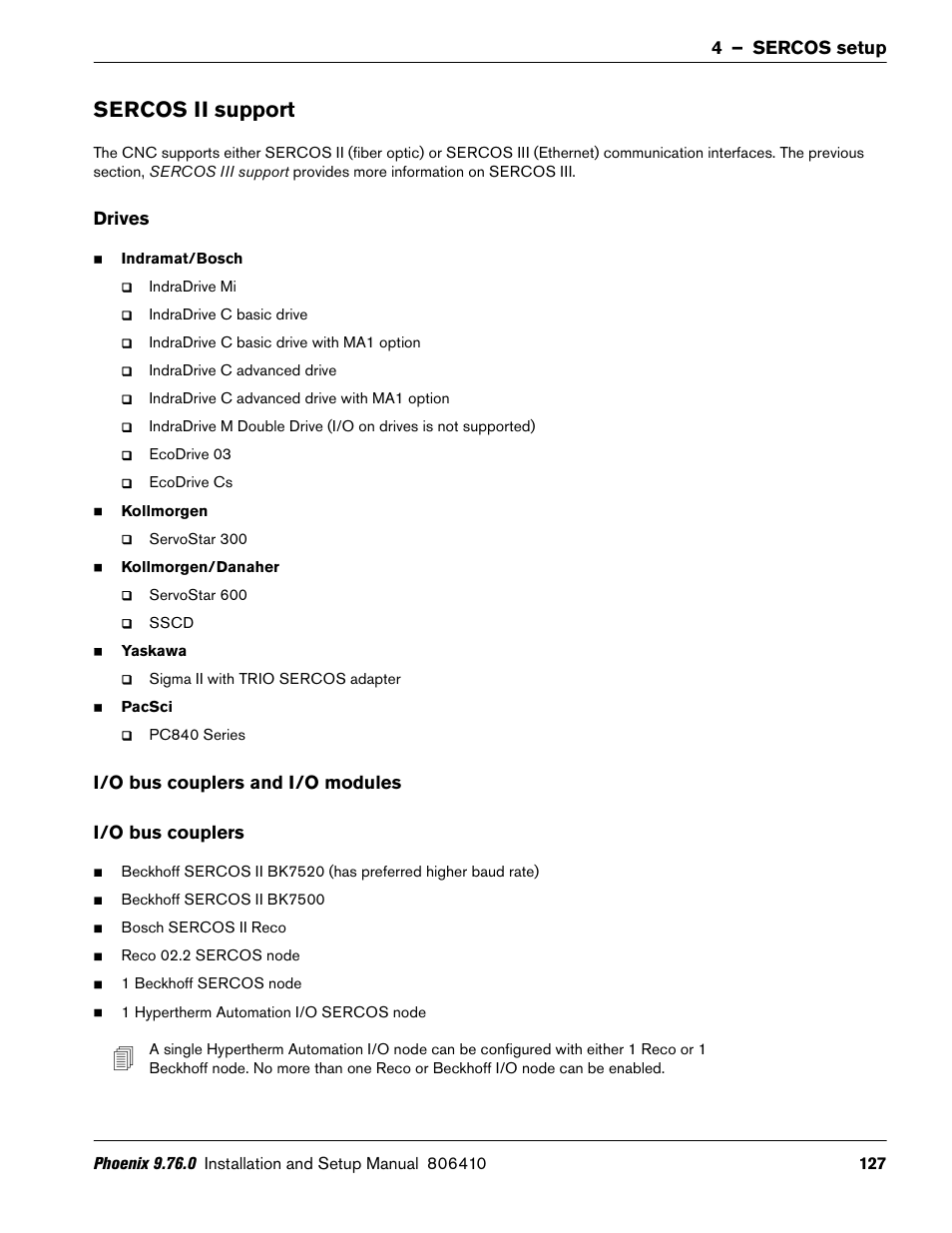 Sercos ii support, Drives, I/o bus couplers and i/o modules | I/o bus couplers, 4 – sercos setup, I/o bus couplers and i/o modules i/o bus couplers | Hypertherm V9 Series Phoenix Rev.11 User Manual | Page 127 / 294