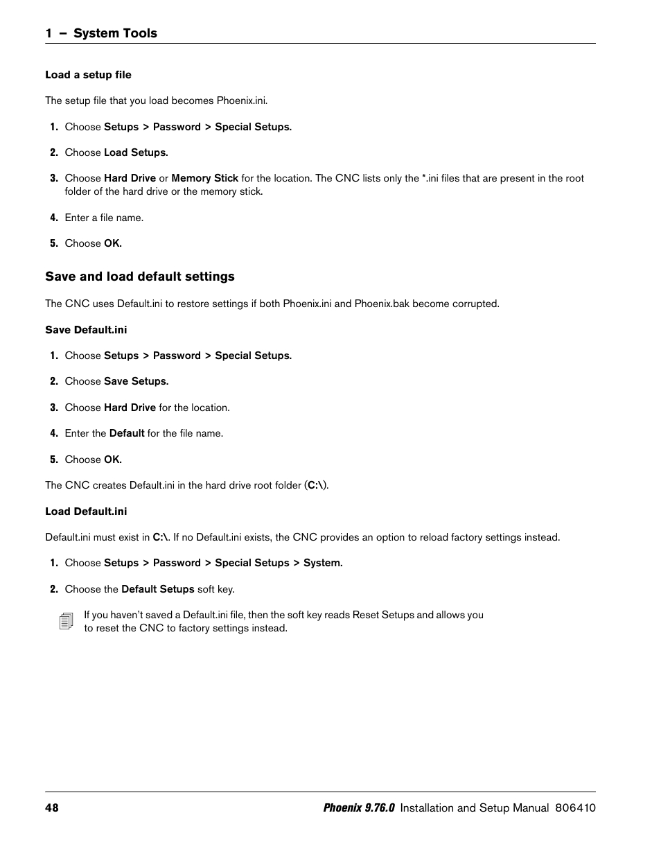 Load a setup file, Save and load default settings, Save default.ini | Load default.ini | Hypertherm V9 Series Phoenix Rev.11 User Manual | Page 48 / 294